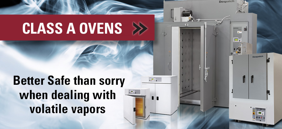 Despatch industrial Class A ovens for flammable solvents